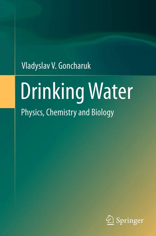 Drinking Water: Physics, Chemistry and Biology - Image 1