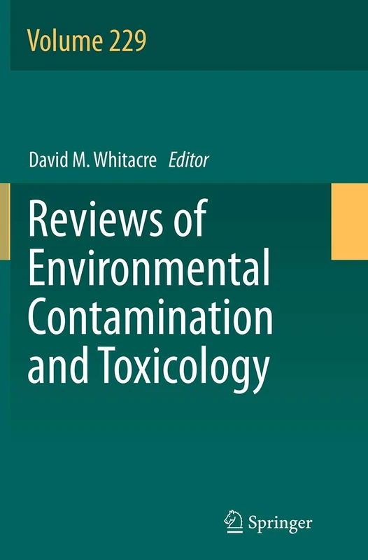 Reviews of Environmental Contamination and Toxicology: 229