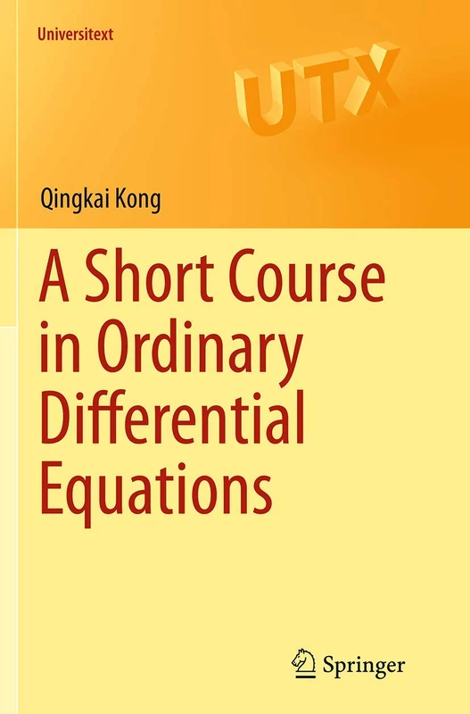 A Short Course in Ordinary Differential Equations (Universitext)