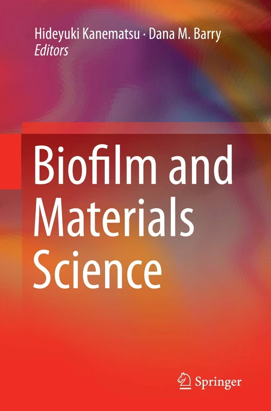 Biofilm and Materials Science