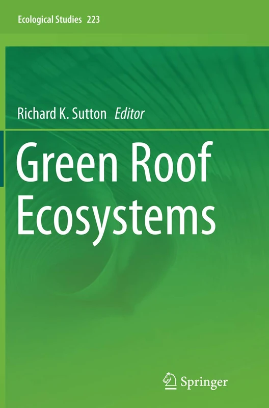 Springer Green Roof Ecosystems: 223 - Ecological Studies Book