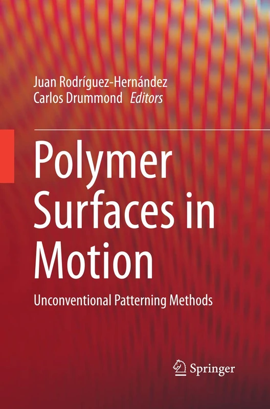 Polymer Surfaces in Motion: Unconventional Patterning Methods