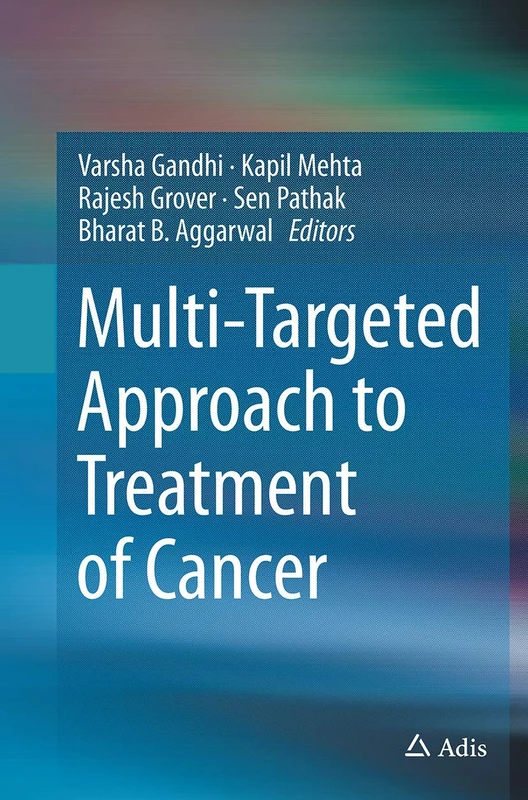 Adis Multi-Targeted Approach to Treatment of Cancer Book
