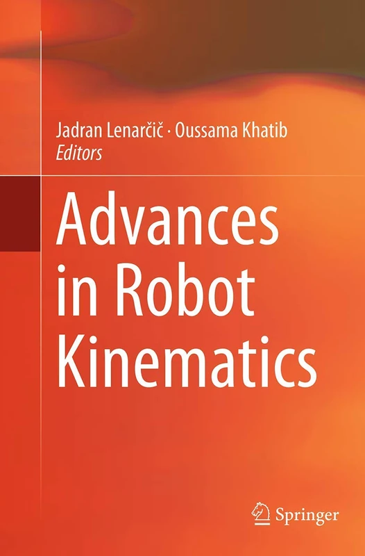Advances in Robot Kinematics