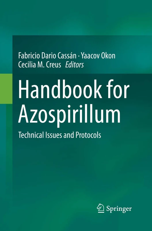 Handbook for Azospirillum: Technical Issues and Protocols