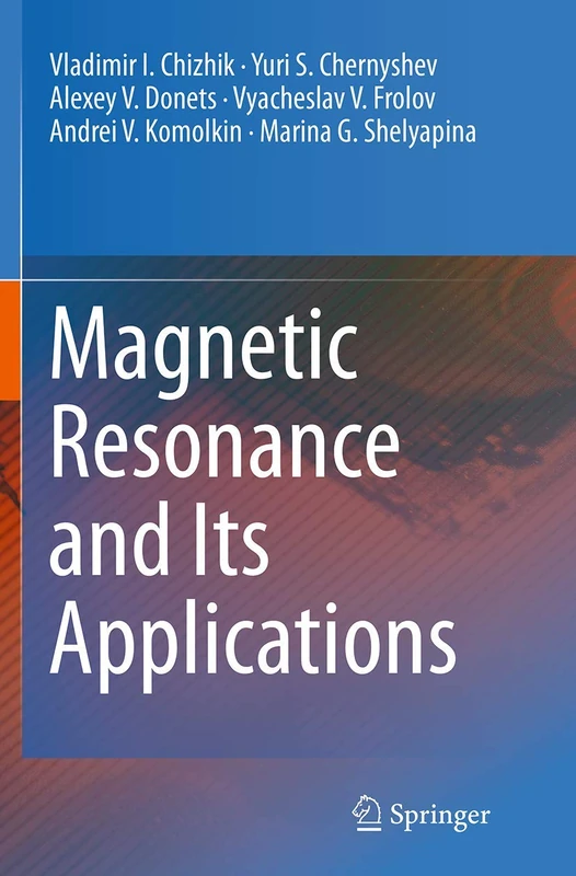 Magnetic Resonance and Its Applications - Image 1