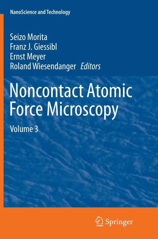 Noncontact Atomic Force Microscopy: Volume 3 (NanoScience and Technology)