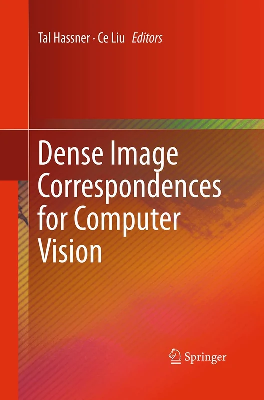 Dense Image Correspondences for Computer Vision