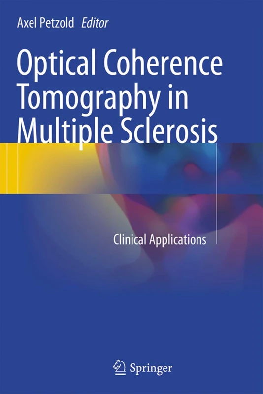 Optical Coherence Tomography in Multiple Sclerosis: Clinical Applications