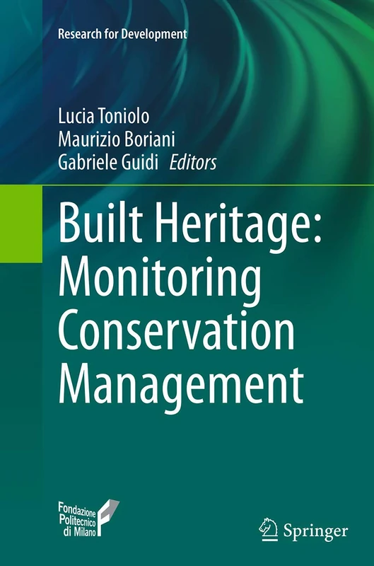 Built Heritage: Monitoring Conservation Management (Research for Development)
