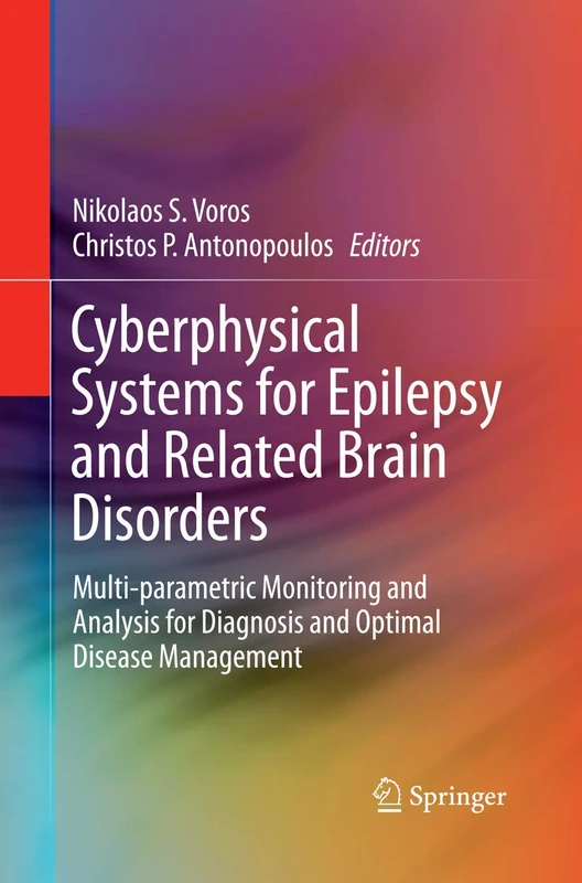 Cyberphysical Systems for Epilepsy and Related Brain Disorders: Multi-parametric Monitoring and Analysis for Diagnosis and Optimal Disease Management - Image 1