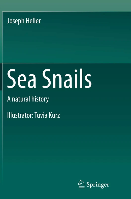 Springer - Sea Snails: A Natural History Science Book