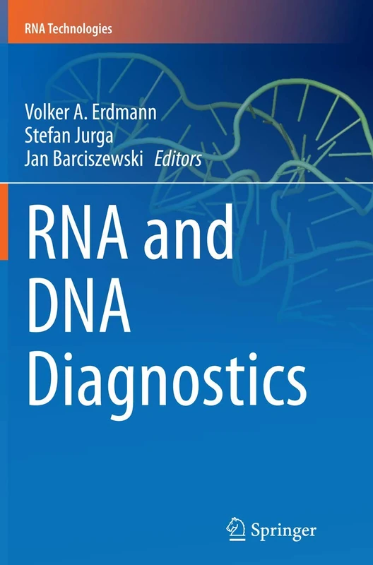 RNA and DNA Diagnostics (RNA Technologies)