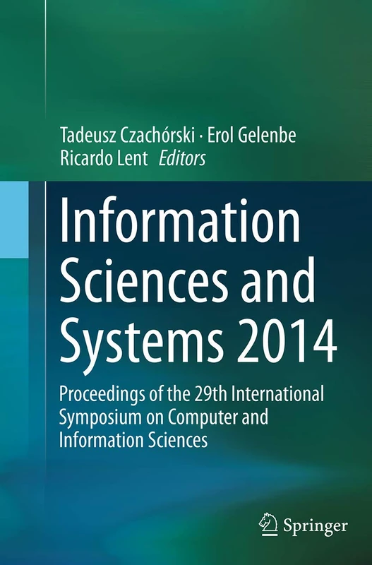 Information Sciences and Systems 2014: Proceedings of the 29th International Symposium on Computer and Information Sciences