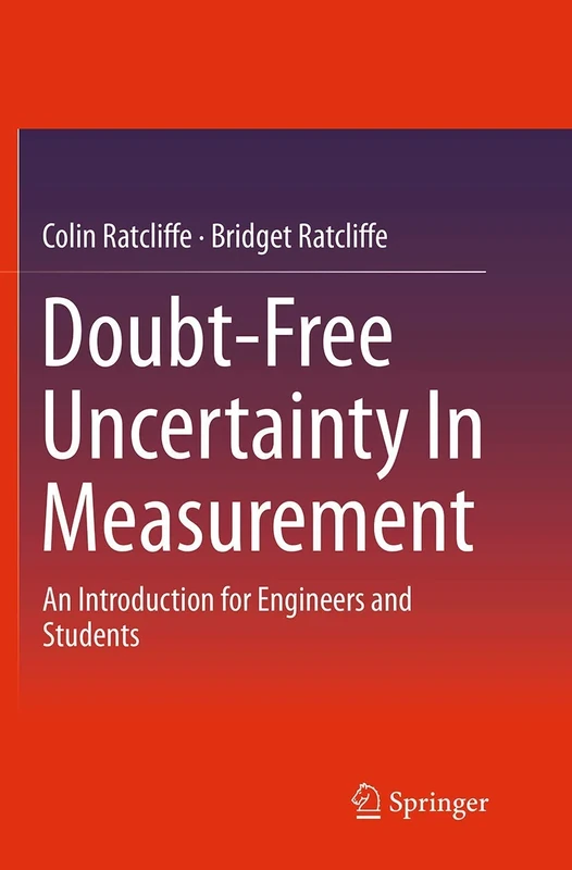 Doubt-Free Uncertainty In Measurement: An Introduction for Engineers and Students