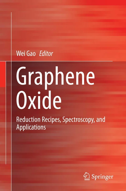 Graphene Oxide: Reduction Recipes, Spectroscopy, and Applications