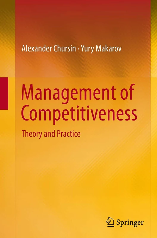 Management of Competitiveness: Theory and Practice