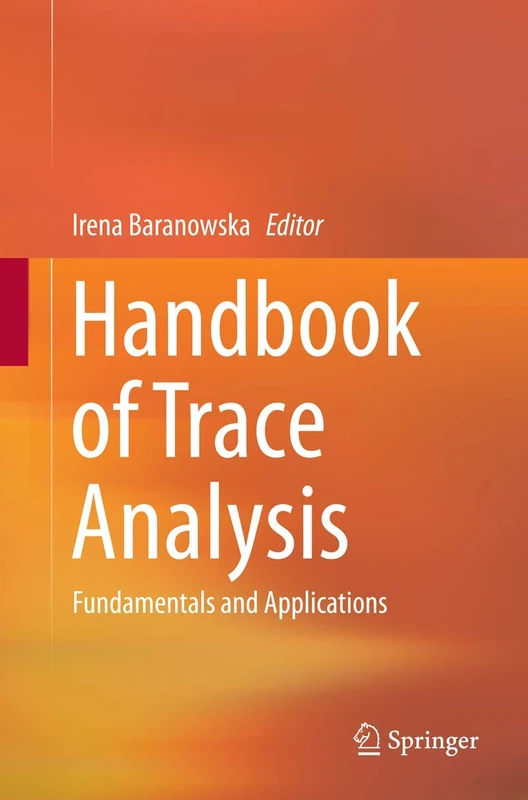 Handbook of Trace Analysis: Fundamentals and Applications