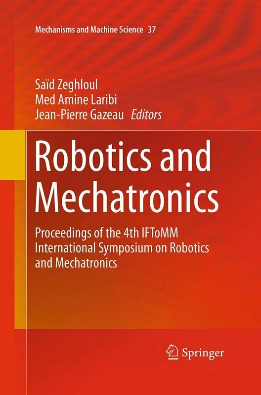 Springer Robotics and Mechatronics - IFToMM Symposium Proceedings
