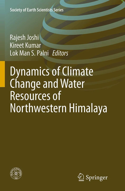 Dynamics of Climate Change and Water Resources of Northwestern Himalaya (Society of Earth Scientists Series) - Image 1