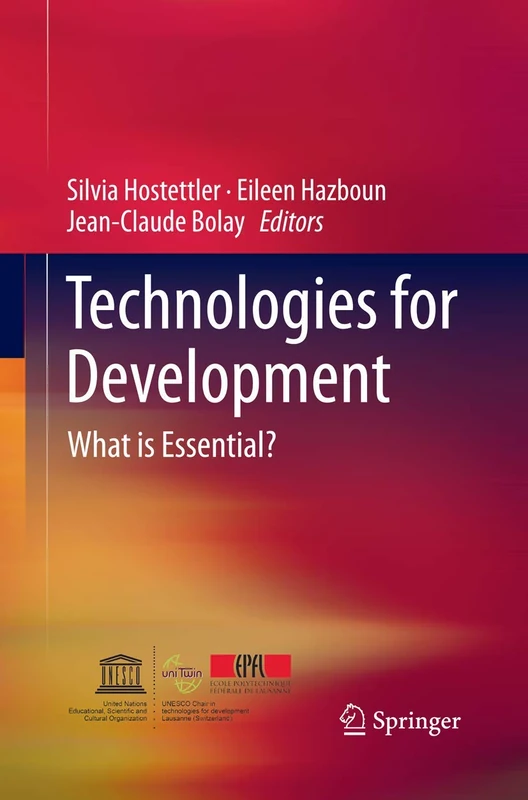 Technologies for Development: What is Essential?
