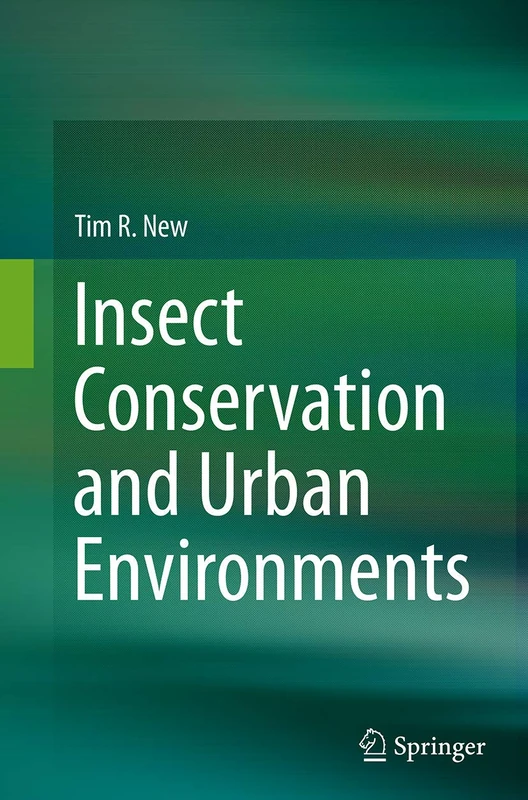 Insect Conservation and Urban Environments