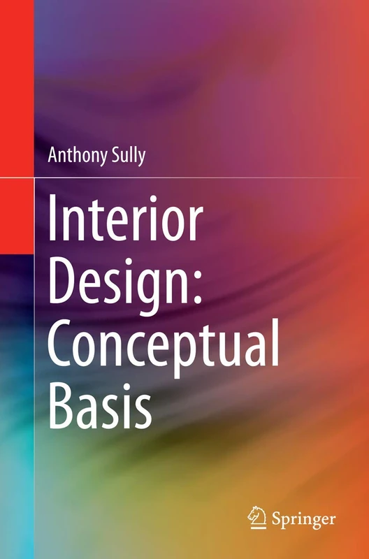 Interior Design: Conceptual Basis