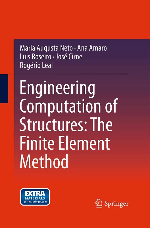 Engineering Computation of Structures: The Finite Element Method