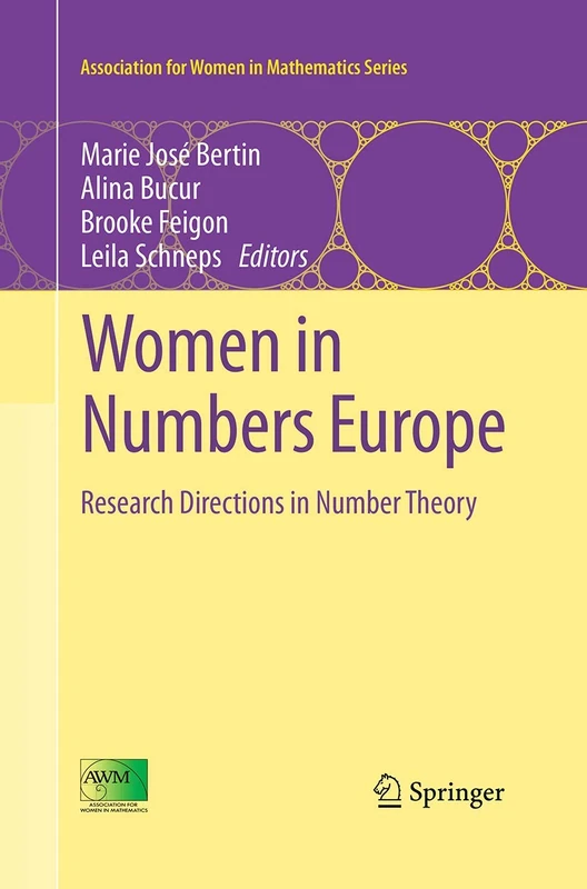 Women in Numbers Europe: Research Directions in Number Theory: 2 (Association for Women in Mathematics Series, 2)
