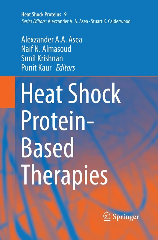 Heat Shock Protein-Based Therapies: 9