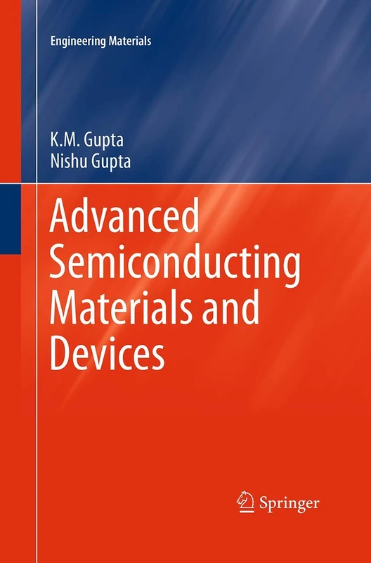 Advanced Semiconducting Materials and Devices (Engineering Materials)