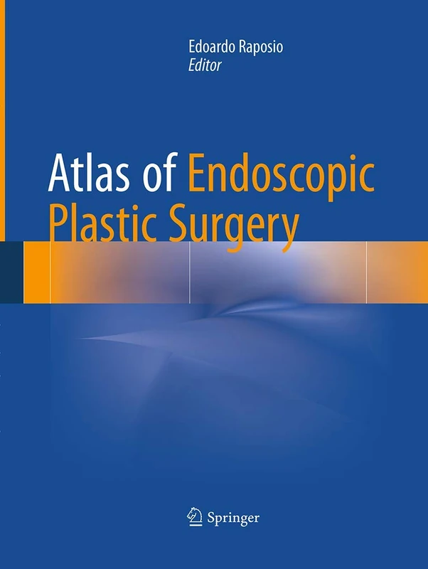 Atlas of Endoscopic Plastic Surgery