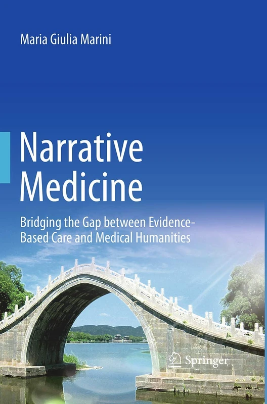 Springer - Narrative Medicine: Bridging Care and Humanities
