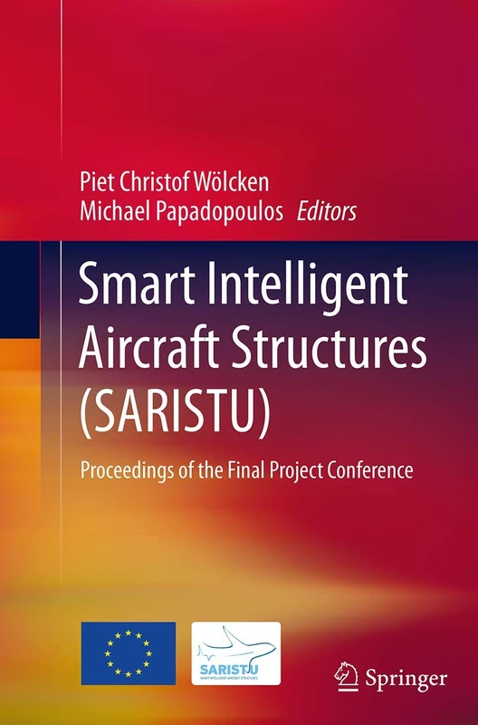 Smart Intelligent Aircraft Structures (SARISTU): Proceedings of the Final Project Conference - Image 1