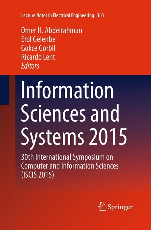 Information Sciences and Systems 2015: 30th International Symposium on Computer and Information Sciences (ISCIS 2015): 363 (Lecture Notes in Electrical Engineering)