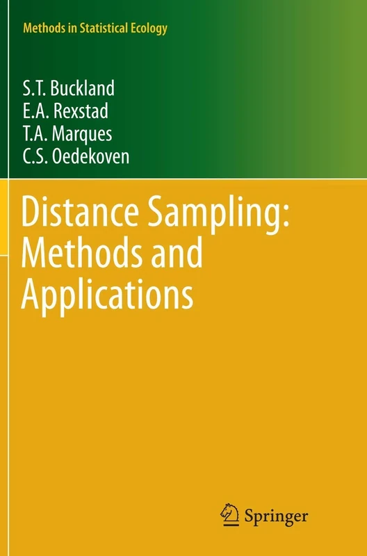 Distance Sampling: Methods and Applications (Methods in Statistical Ecology)