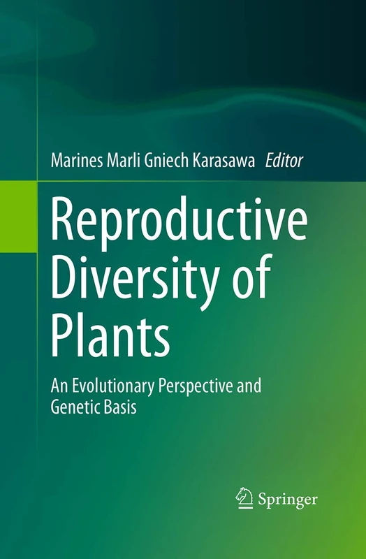 Reproductive Diversity of Plants: An Evolutionary Perspective and Genetic Basis - Image 1