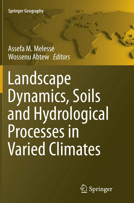 Springer Landscape Dynamics, Soils and Hydrological Processes
