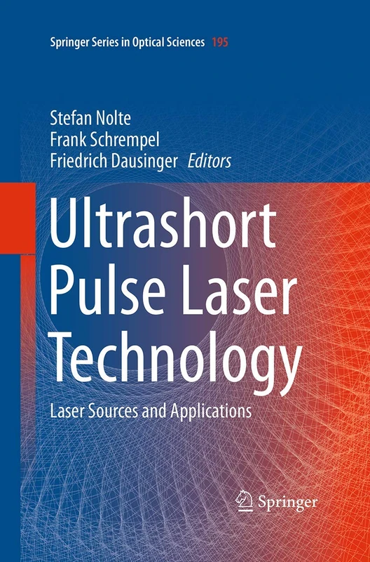Springer Ultrashort Pulse Laser Technology - Science Series 195