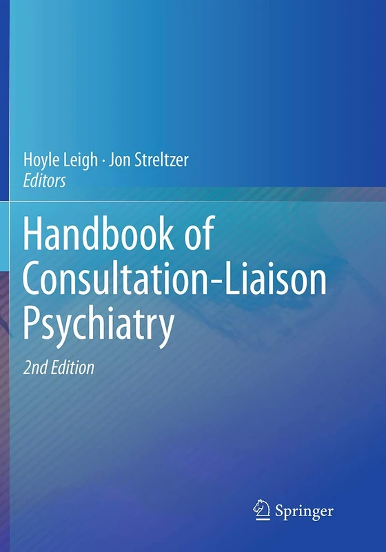 Springer Handbook of Consultation-Liaison Psychiatry - Updated