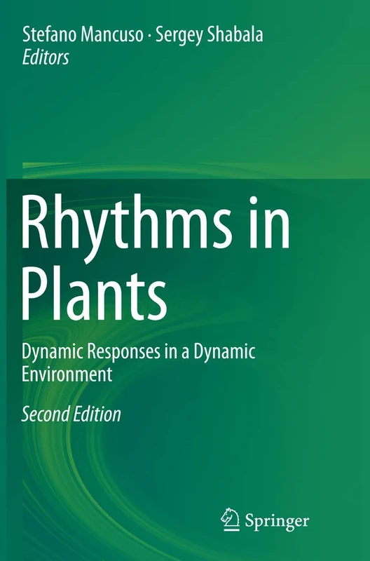 Rhythms in Plants: Dynamic Responses in a Dynamic Environment
