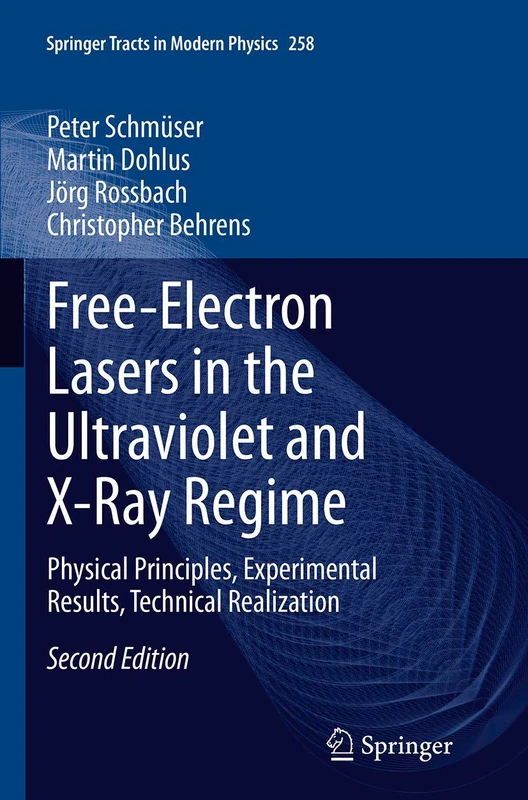 Springer Free-Electron Lasers in the Ultraviolet and X-Ray Regime - Image 1