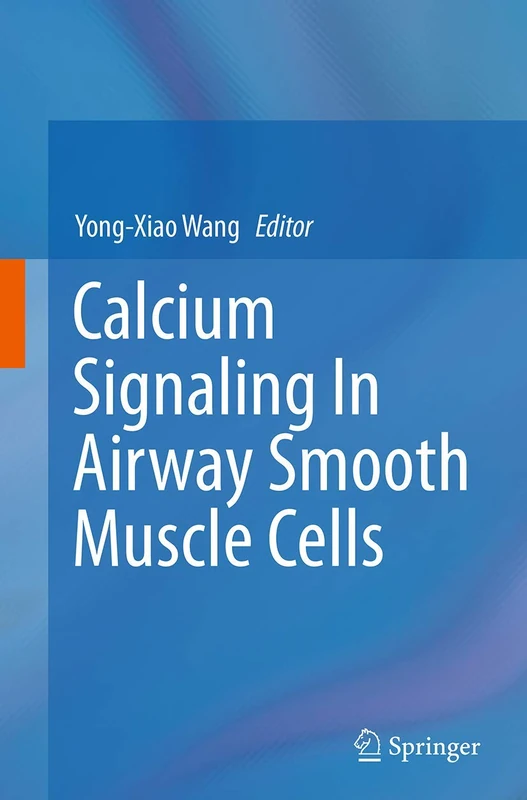 Calcium Signaling In Airway Smooth Muscle Cells