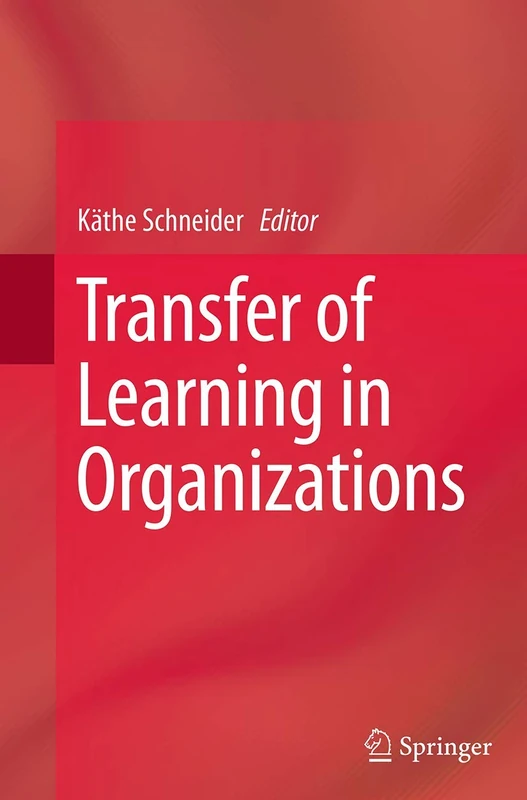 Transfer of Learning in Organizations