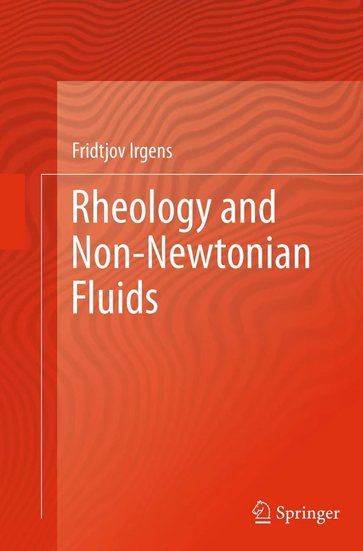 Rheology and Non-Newtonian Fluids - Image 1