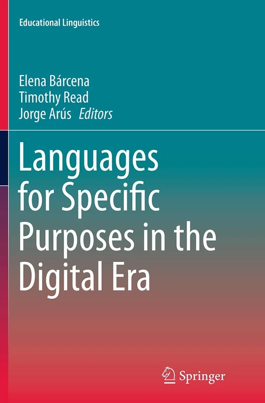 Languages for Specific Purposes in the Digital Era: 19 (Educational Linguistics, 19) - Image 1