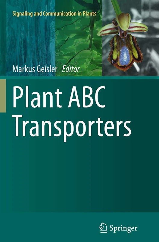 Springer Plant ABC Transporters - Signaling and Communication