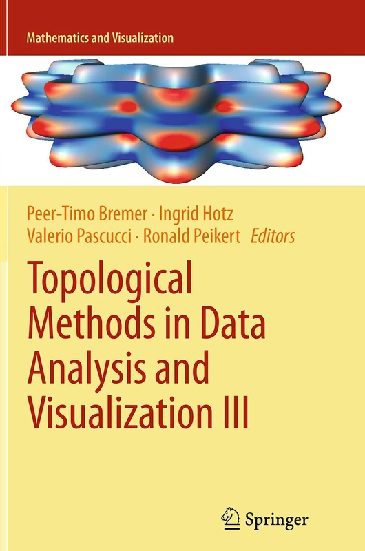 Topological Methods in Data Analysis and Visualization III: Theory, Algorithms, and Applications (Mathematics and Visualization) - Image 1