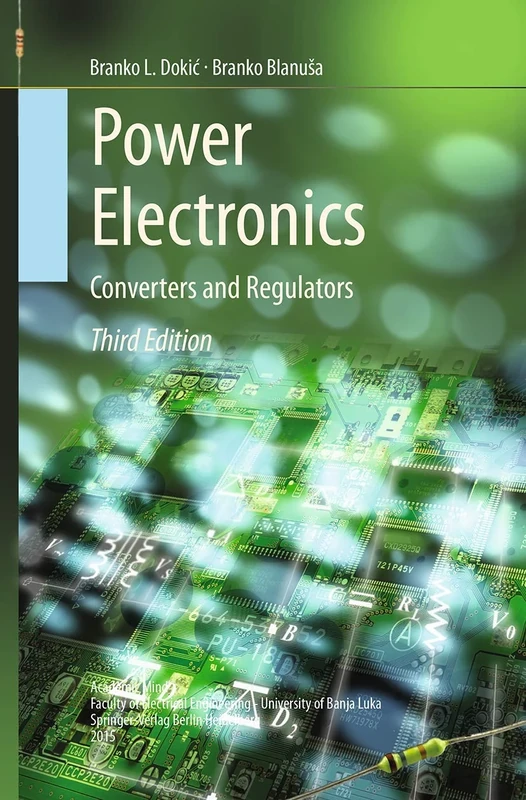 Power Electronics: Converters and Regulators
