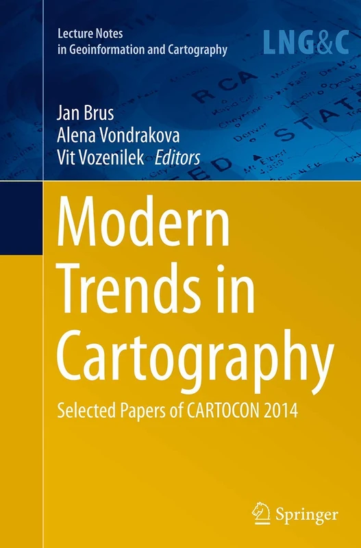 Springer Modern Trends in Cartography - CARTOCON 2014 Papers
